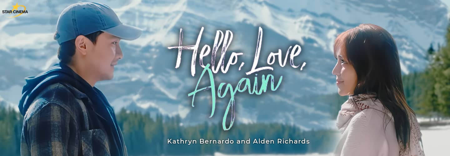 Kathryn Bernardo, Alden Richards back together in ‘Hello, Love, Goodbye ...