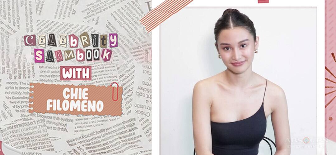 Discover Chie Filomeno’s hidden talent, first fan girl moment and more in Celebrity Slambook 