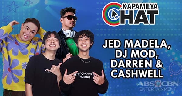 Jed Madela, DJ MOD, Darren & Cashwell | KChat
