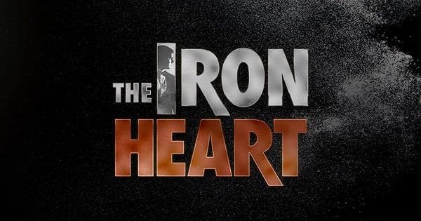 The Iron Heart - Main | ABS-CBN Entertainment