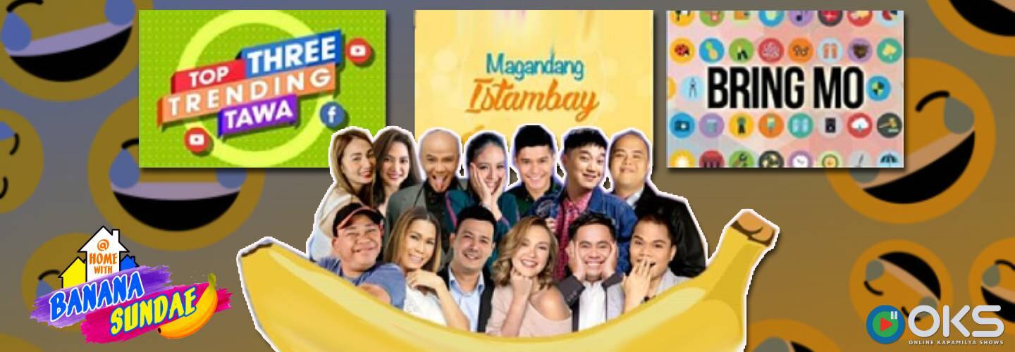 BananaKada spoofs Kapamilya programs in the 5th episode of At Home with Banana Sundae  