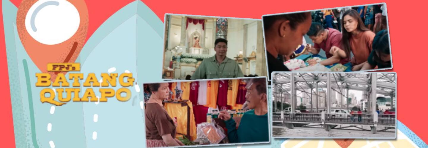Batang Quiapo Things to do ABSCBN Entertainment