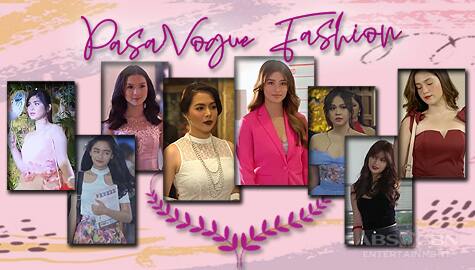 PasaVOGUE Fashion: How to look like a teleserye leading lady