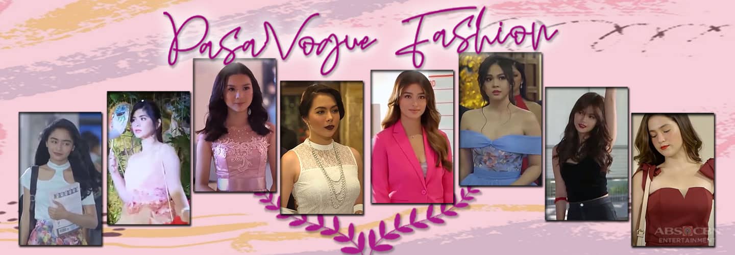 PasaVOGUE Fashion: How to look like a teleserye leading lady