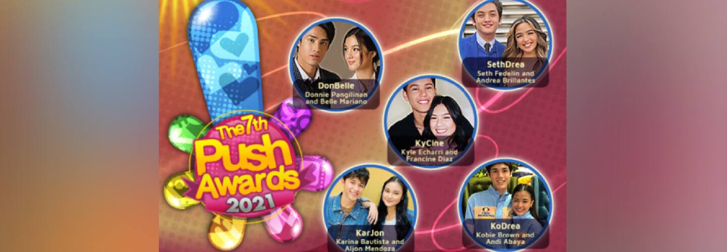 DonBelle, SethDrea, KyCine, KarJon, KoDrea vie for PUSH Popular Loveteam of the Year
