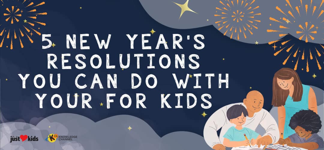 5 New Year's Resolutions You Can Do with Your for Kids Knowledge