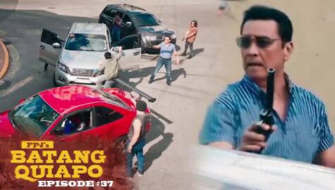 Batang Quiapo: Supremo, sumalakay ng mga sasakyan sa daan | Episode 37 Image Thumbnail