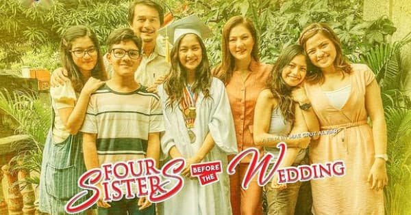 4 Sisters Before The Wedding - Alexa ilacad, belle mariano ...