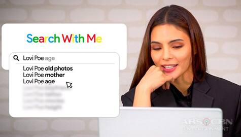 Search With Me: Lovi Poe answers the most searched questions about her Image Thumbnail