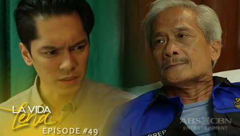La Vida Lena: Jordan, pinalakas ang loob ng kaniyang Ama | Episode 49 Image Thumbnail