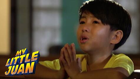 My Little Juan Episode 27  Image Thumbnail