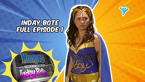 Inday Bote Full Episode 1 | YeY Superview Thumbnail